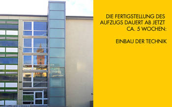 Der nächste Schritt ist der Einbau der Aufzugstechnik und der Aufzugssteuerung